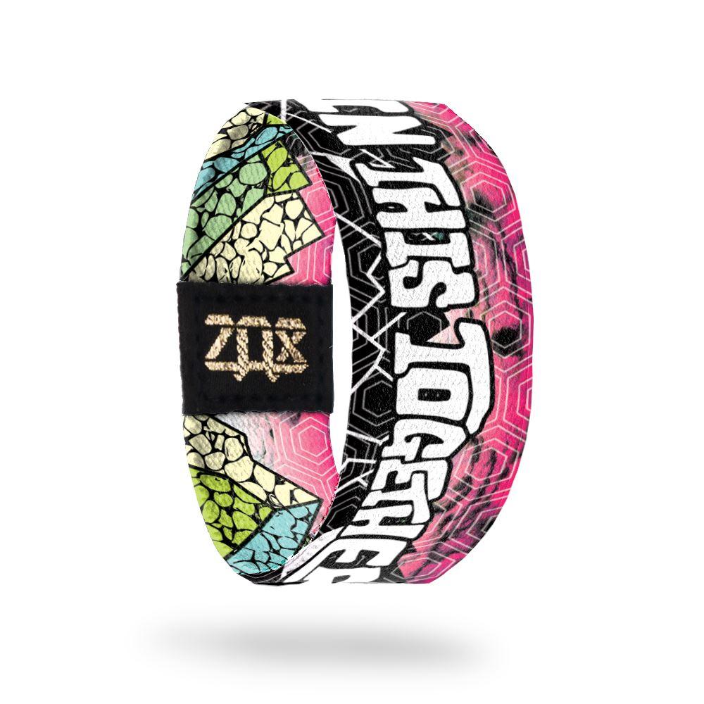 ZOX STRAP In this together – Trilogy Merch PH - Main Image